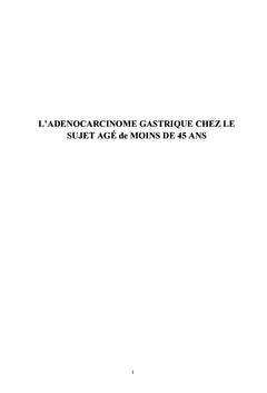 L'adénocarcinome de l'estomac chez le sujet jeune de moins de 45 ans
