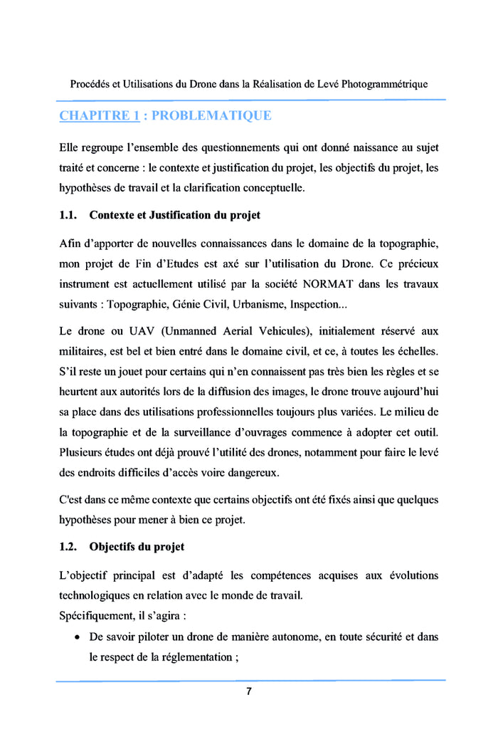 Procédés et utilisations du drone