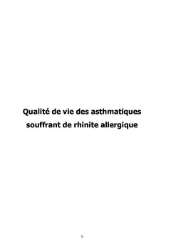 Qualité de vie des asthmatiques souffrant de rhinite allergique