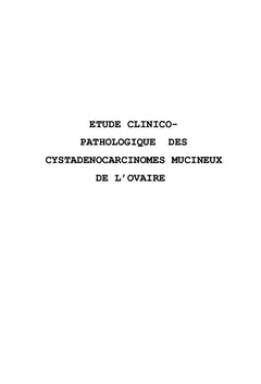 Etude clinicopathologique des cystadénocarcinomes mucineux de l'ovaire