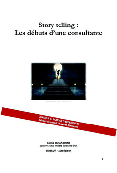 Story Telling : les débuts d'une consultante