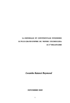 La Mondiale et Continentale Innommée