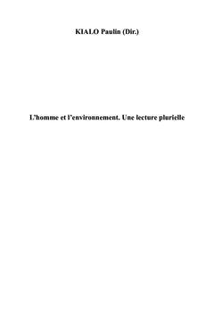 L'homme et l'environnement. Une lecture plurielle