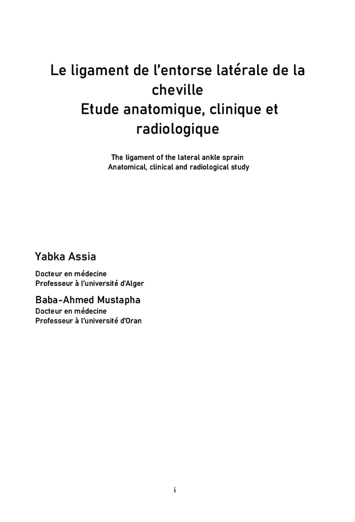 Le ligament de l'entorse latérale de la cheville