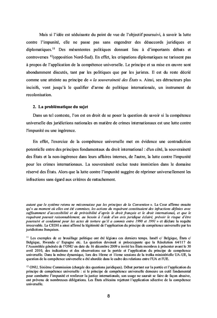 La compétence universelle des juridictions nationales en matière de crimes internationaux