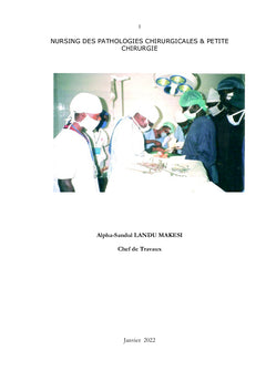 Apprendre le nursing des pathologies chirurgicales et petite chirurgie
