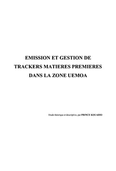 Emission et Gestion de trackers Matières Premières dans la zone UEMOA