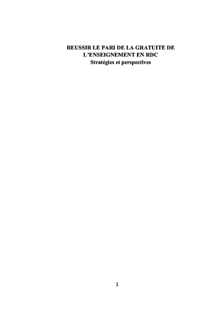 Réussir le pari de la gratuité de l'enseignement en RDC