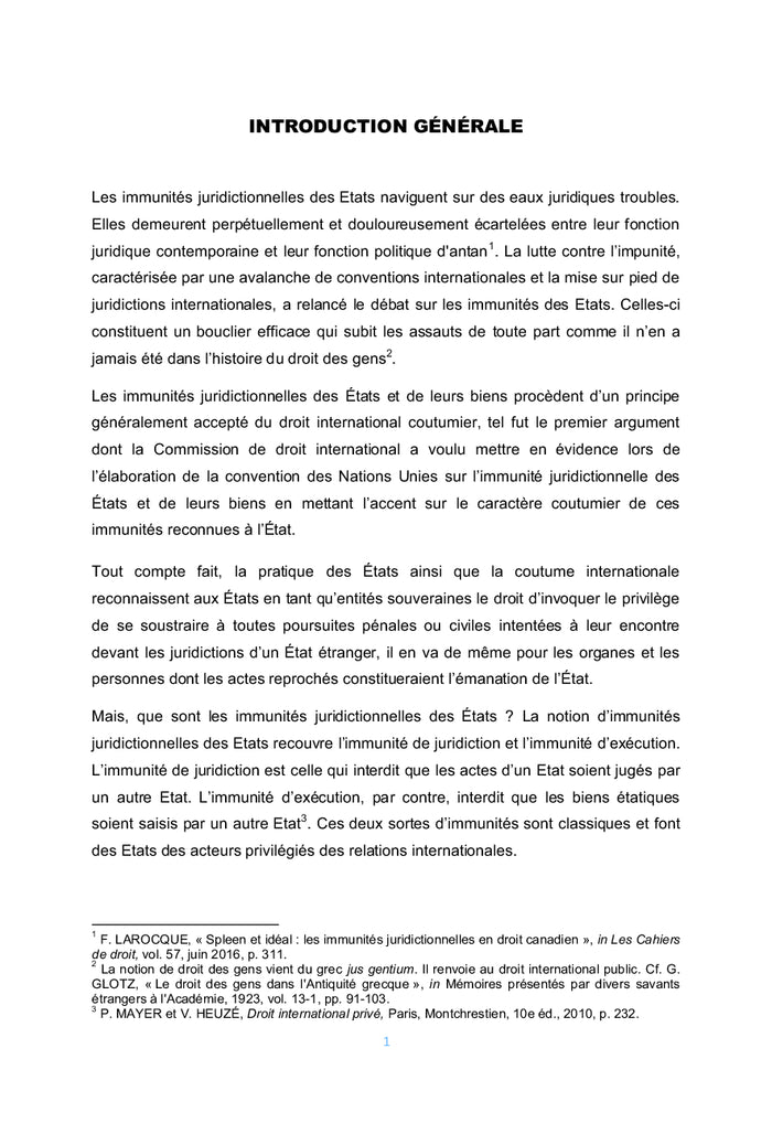 Les mutations récentes des immunités des Etats et de leurs biens