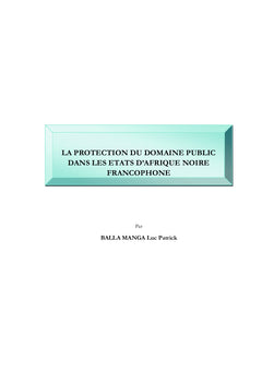 La protection du domaine public en Afrique - Tome 1
