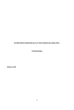 Entretiens individuels et réunions de groupes