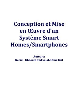 Conception et Mise en OEuvre d'un Système Smart Homes/Smartphones