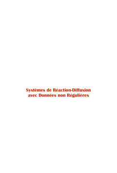 Systèmes de réaction-diffusion avec données non régulières