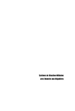 Systèmes de réaction-diffusion avec données non régulières