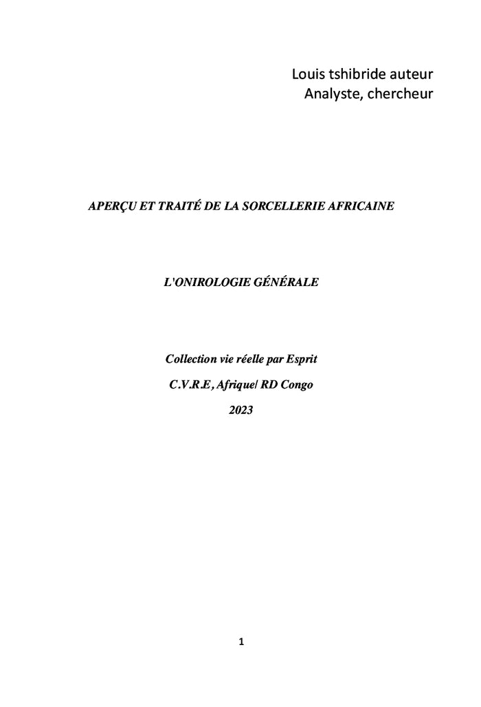 Aperçu et traité de la sorcellerie africaine