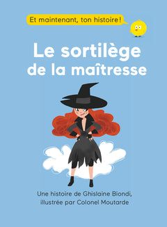 Le sortilège de la maîtresse