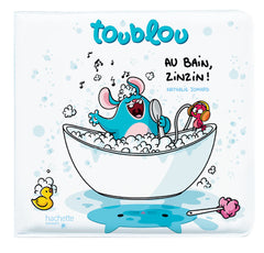Toublou - Au bain zinzin !
