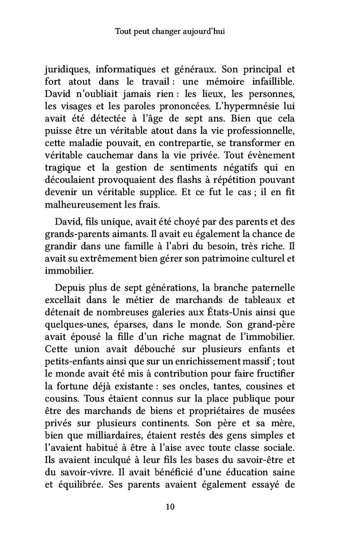 Tout peut changer aujourd'hui