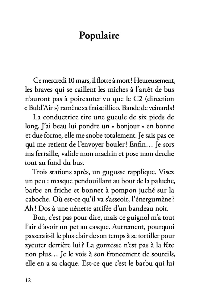 Petit trajet : grands effets !