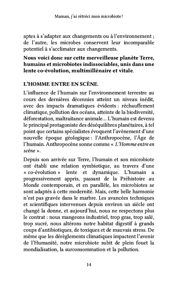 Maman, j'ai rétréci mon microbiote !