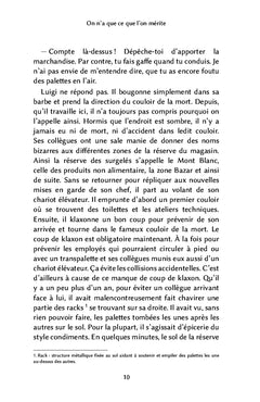 On n'a que ce que l'on mérite