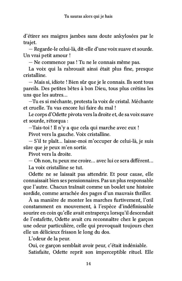 Tu sauras alors qui je hais