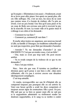 L'Enquête: Dans les dédales d'une intimité