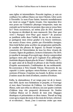 De tendres cailloux blancs sur le chemin de mon âme