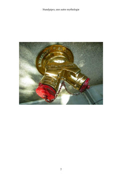 Standpipes, une autre mythologie