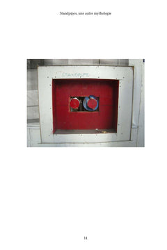 Standpipes, une autre mythologie