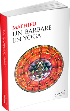 Un barbare en yoga