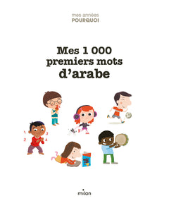 Mes 1 000 premiers mots d'arabe