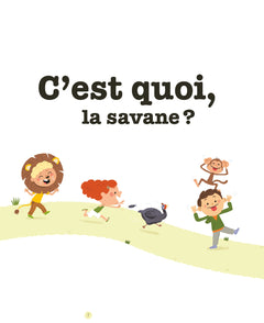 La savane et ses animaux