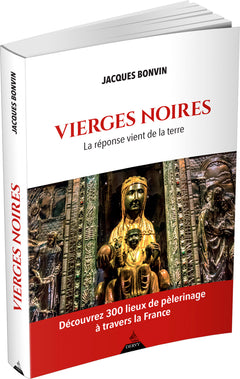 Vierges noires - La réponse vient de la terre