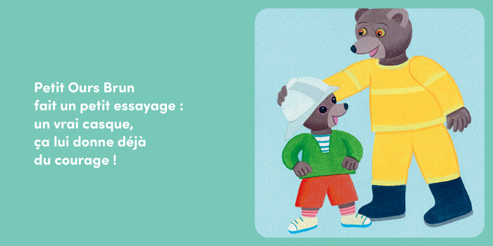 Petit Ours Brun et les pompiers - Dès 2 ans