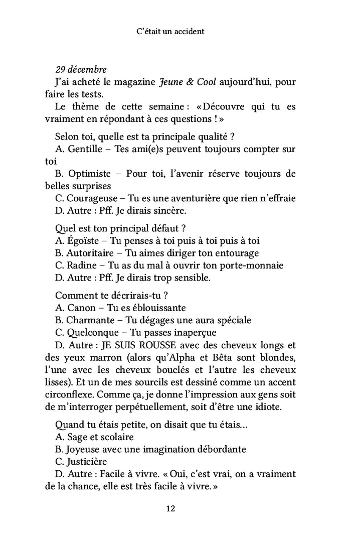 C'était un accident