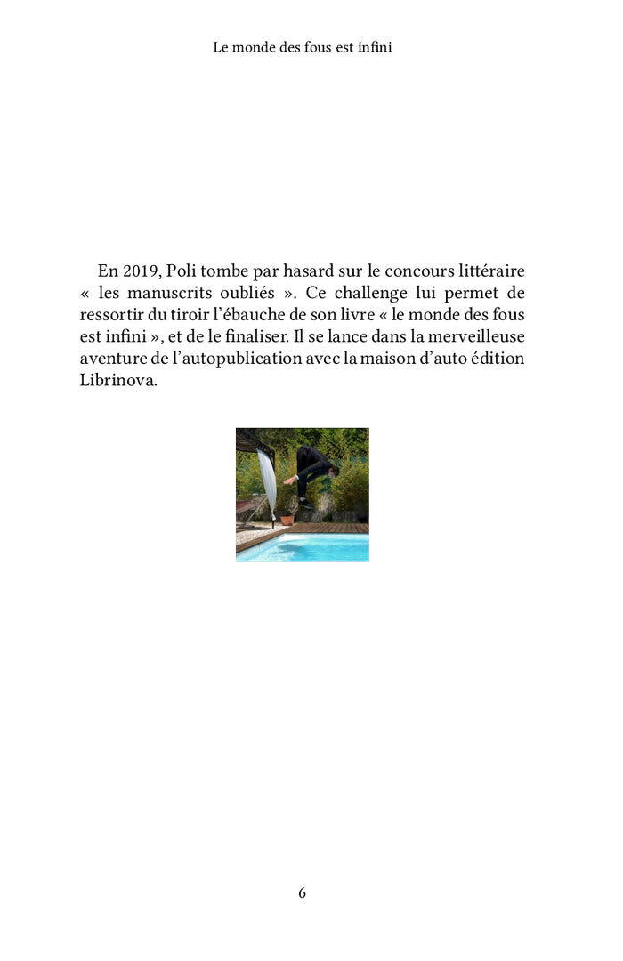 Le monde des fous est infini