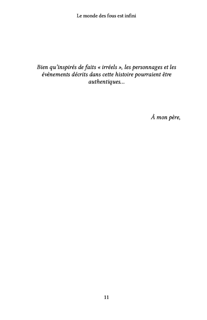 Le monde des fous est infini