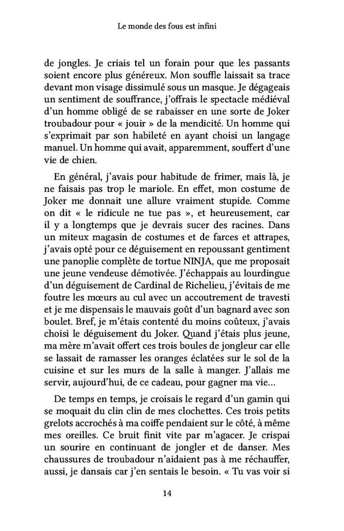 Le monde des fous est infini