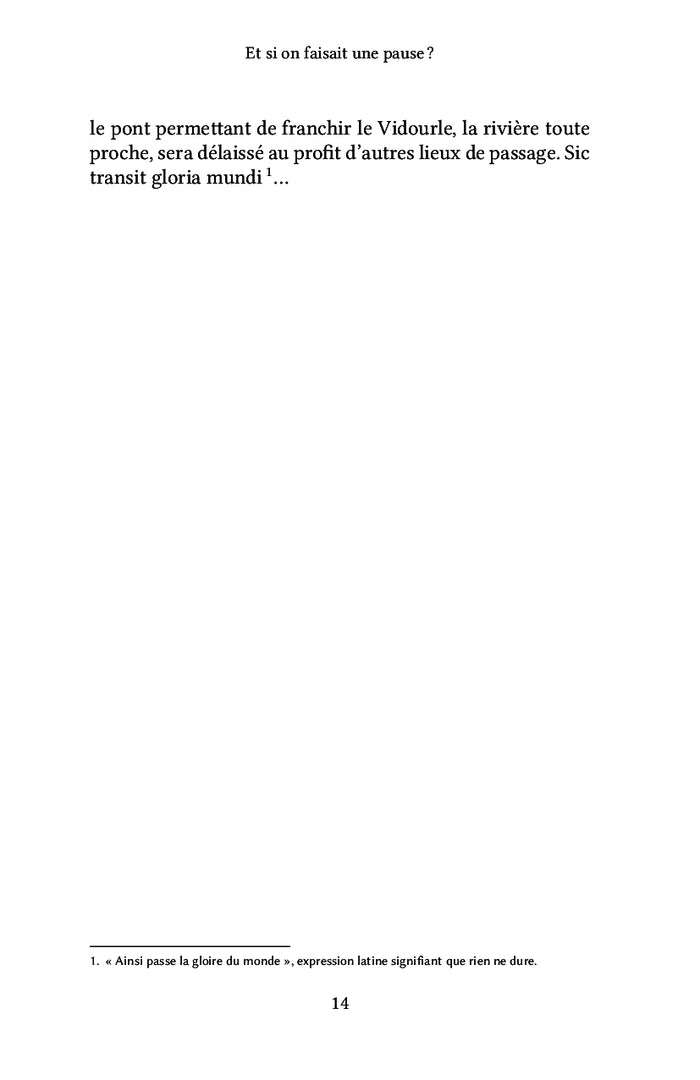 Et si on faisait une pause ?