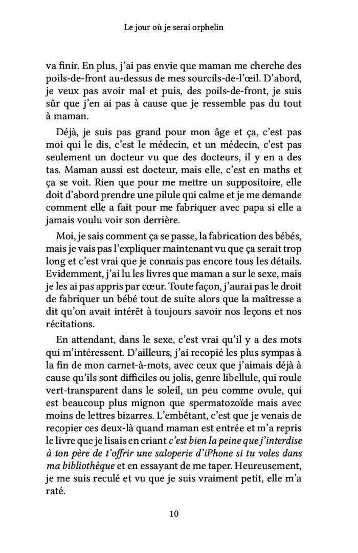 Le jour où je serai orphelin