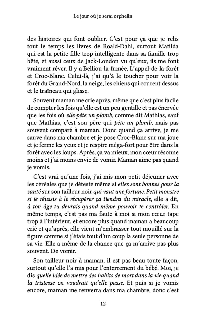 Le jour où je serai orphelin