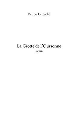 La Grotte de l'Oursonne