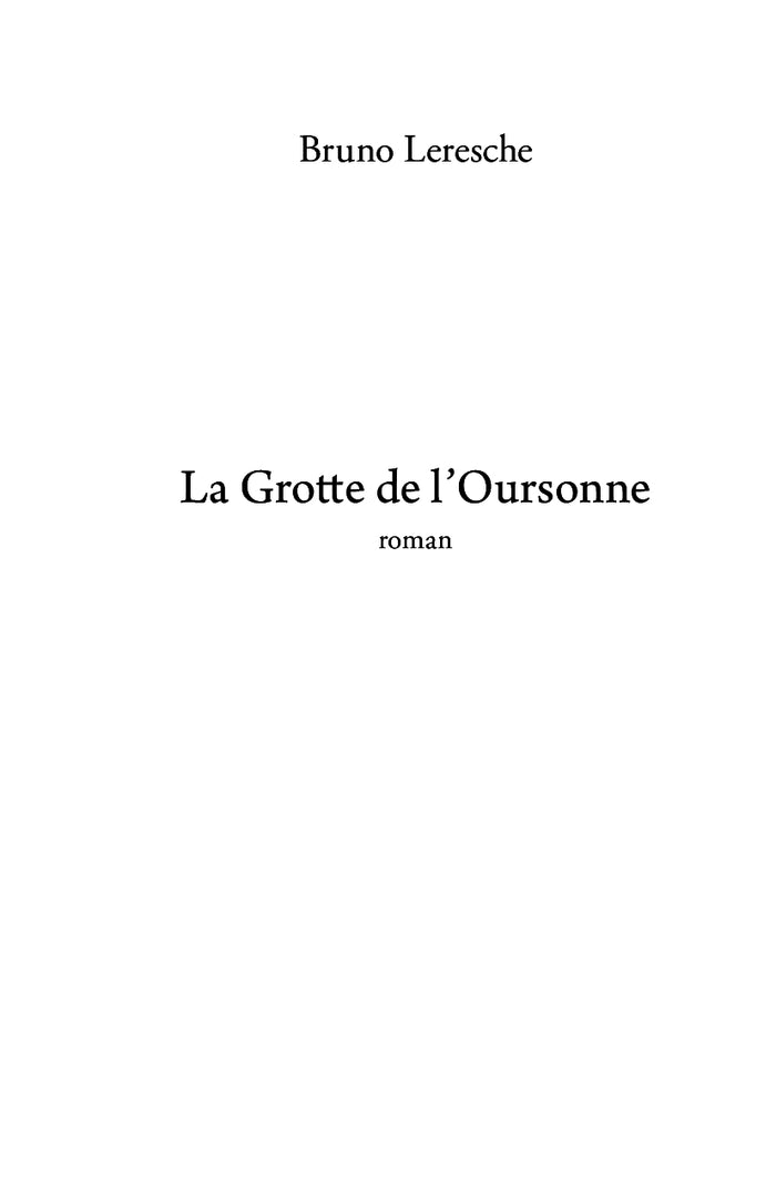 La Grotte de l'Oursonne