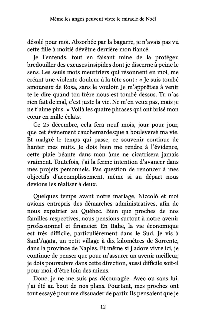 Même les anges peuvent vivre le miracle de Noël