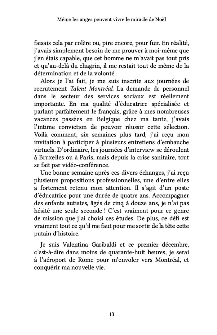 Même les anges peuvent vivre le miracle de Noël