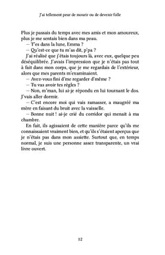 J'ai tellement peur de mourir ou de devenir folle