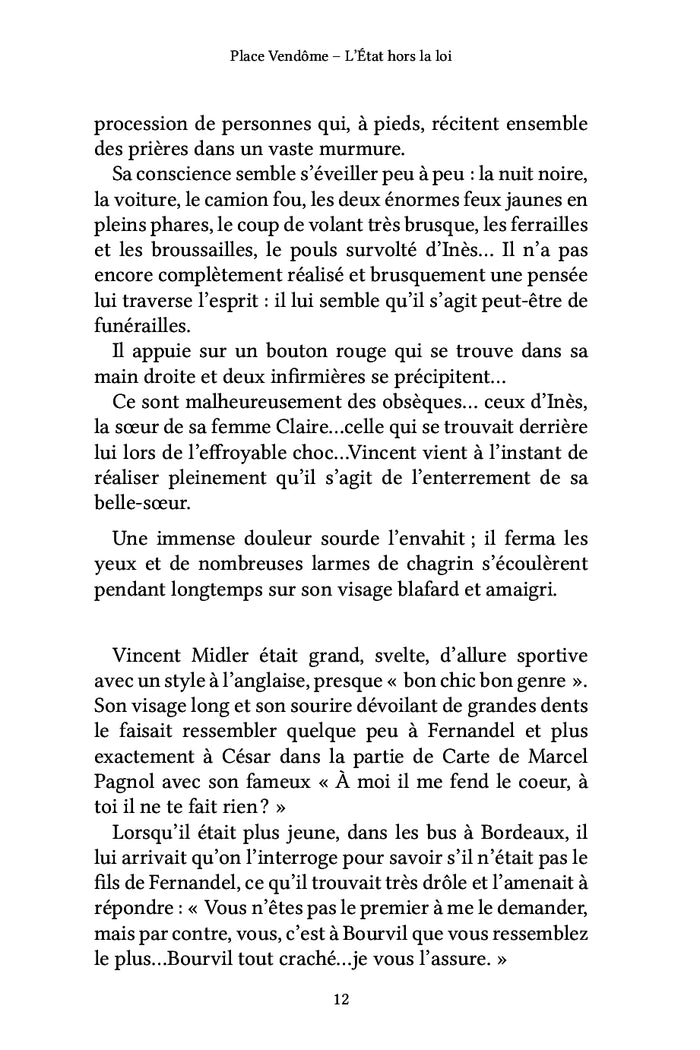 Place Vendôme - L'État hors la loi