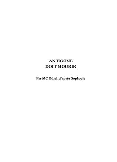 Théâtre, pièces de troupe : Antigone doit mourir - Le rocher de Prométhée