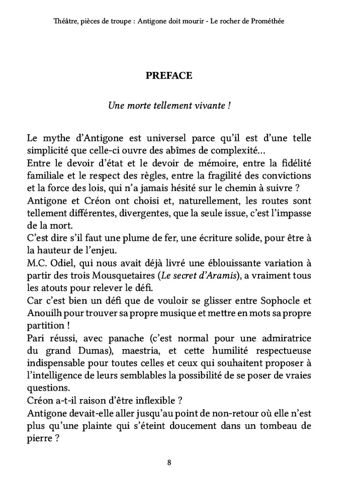 Théâtre, pièces de troupe : Antigone doit mourir - Le rocher de Prométhée